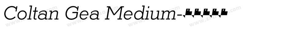 Coltan Gea Medium字体转换